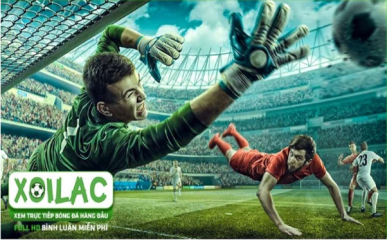 Xoilac TV - xoilac1.site: Hướng dẫn xem bóng đá trực tuyến miễn phí